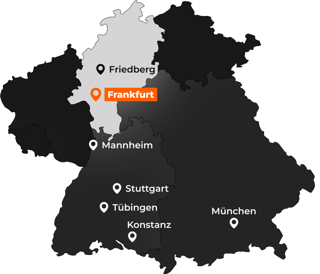 Unser Einsatzgebiet: Rhein-Main-Gebiet, der Raum Mannheim, Stuttgart und Konstanz sowie der Großraum München.